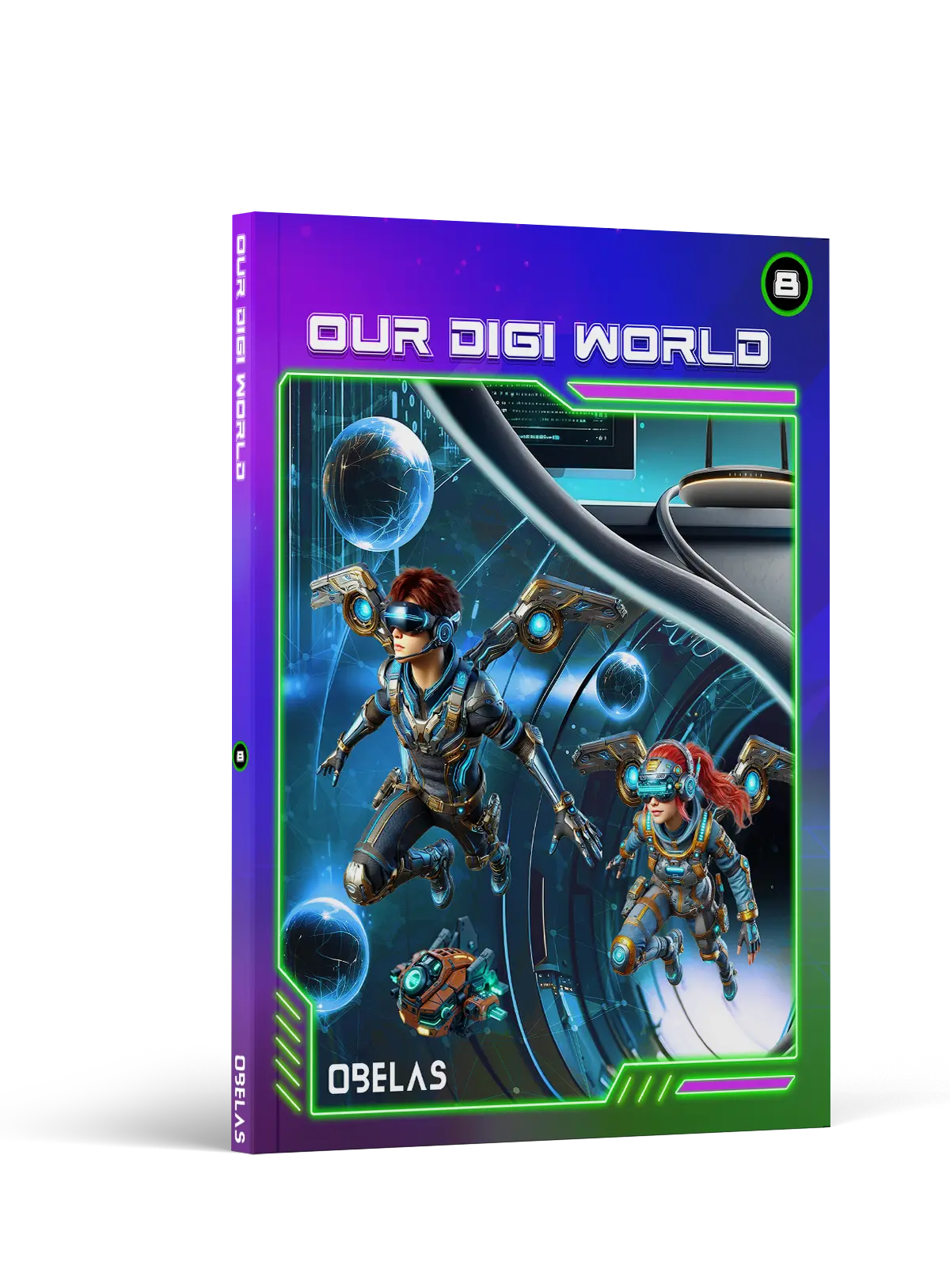Our Digi World · Grade 8, cover 1