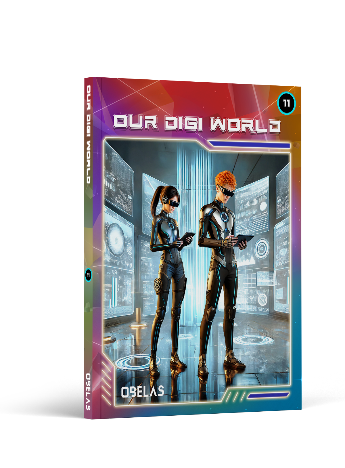 Our Digi World · Grade 11, cover 1