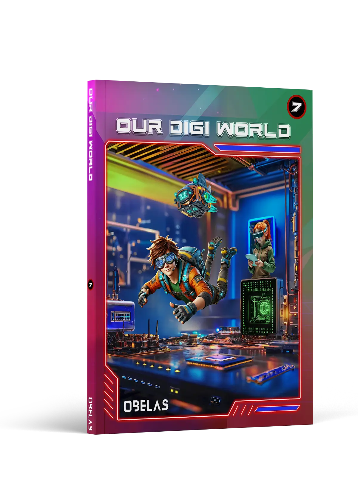 Our Digi World · Grade 7, cover 1