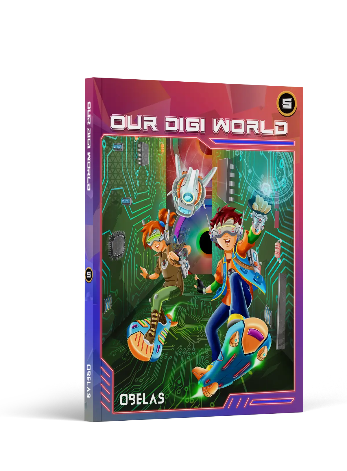 Our Digi World · Grade 5, cover 1