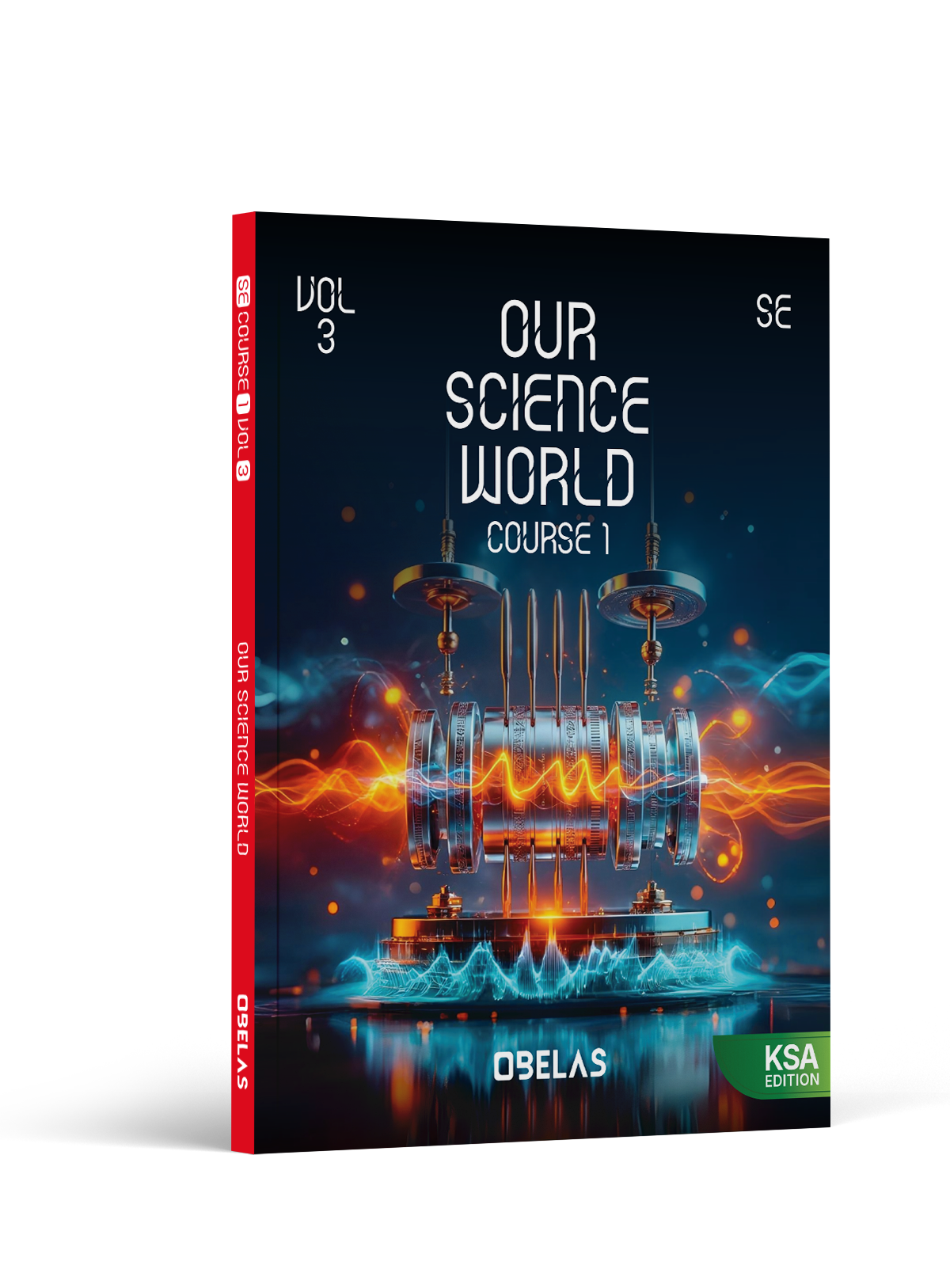 Our Science World · Course 1, cover 3