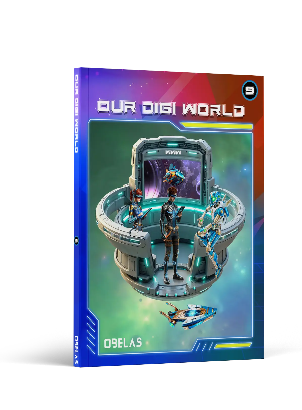 Our Digi World · Grade 9, cover 1