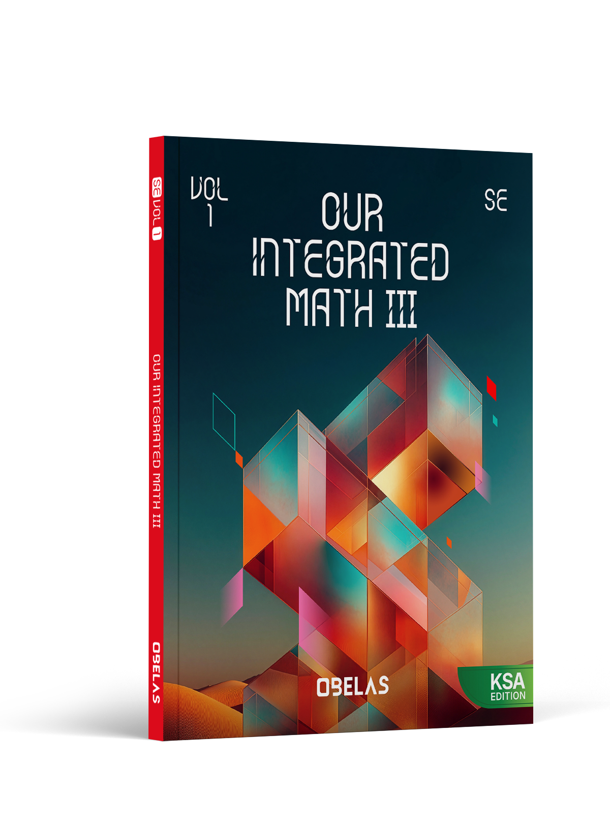 Our Integrated Math III, cover 1